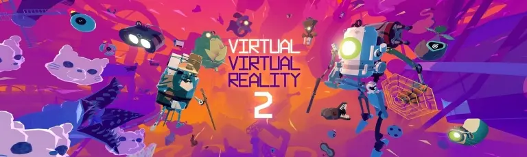 图片[1]-虚拟现实 2 Virtual Virtual Reality 2-勇士吧