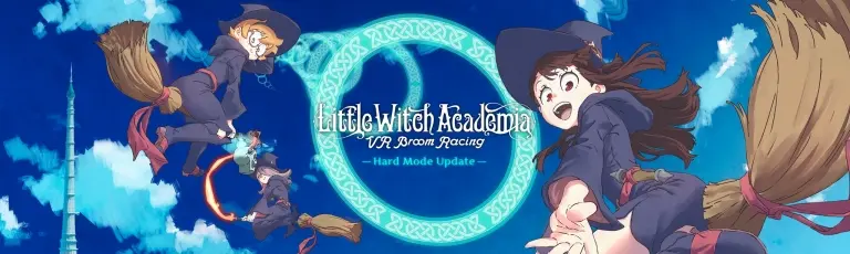 图片[1]-小魔女学园 Little Witch Academia VR Broom Racing-勇士吧