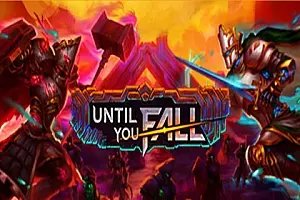 Until You Fall 不惧跌倒 灵魂陨落-勇士吧