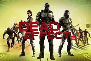 死亡效应2 VR Dead Effect 2 VR-勇士吧